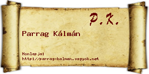 Parrag Kálmán névjegykártya
